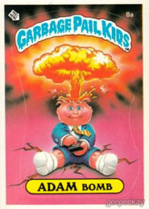 1985 Garbage Pail Kids Card #8a Adam Bomb