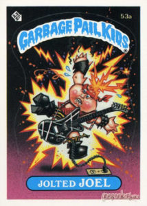 1985 Garbage Pail Kids Card #53a Jolted Joel