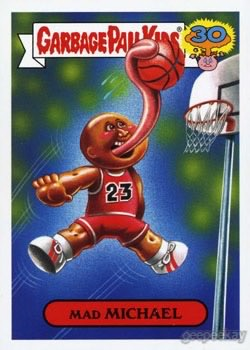 2015 Garbage Pail Kids Card #7a Mad Michael Jordan