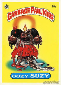 1985 Garbage Pail Kids Card #28a Oozy Suzy