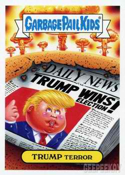 2017 Garbage Pail Kids #3b Trump Terror