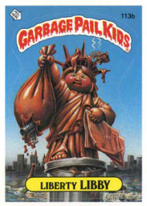 1985 Garbage Pail Kids Card #113b Liberty Libby